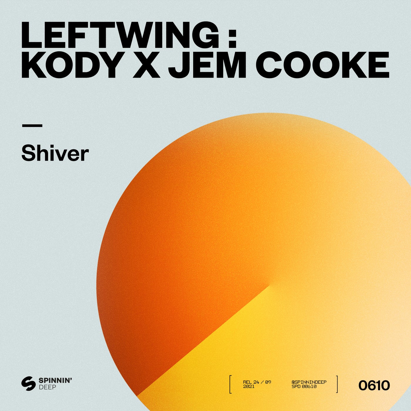 Leftwing: Kody & Jem Cooke - Shiver (Extended Mix)