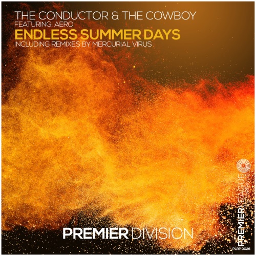 The Conductor & The Cowboy Feat. Aero Vaquera - Endless Summer Dub (Mercurial Virus Extended ReDub)