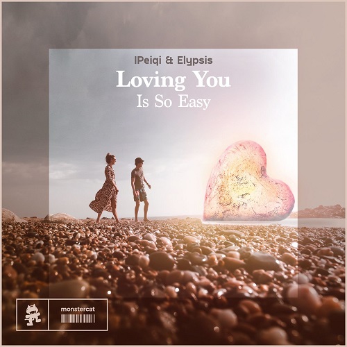 IPeiqi & Elypsis - Loving You Is So Easy (Extended Club Mix)