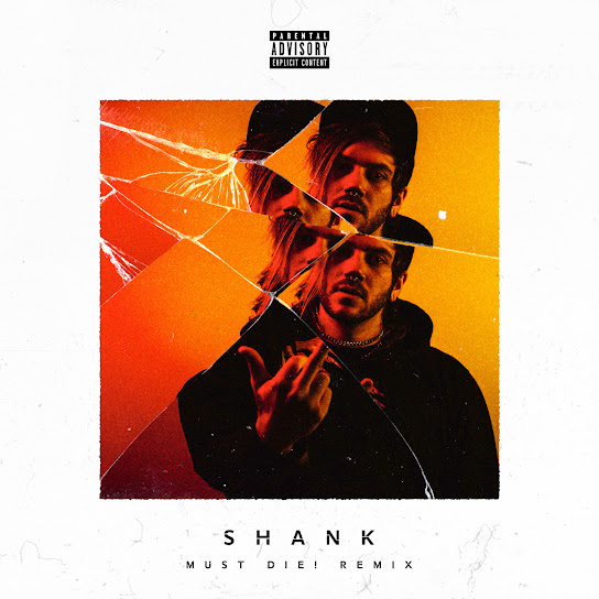 Trampa - Shank (MUST DIE! Remix)