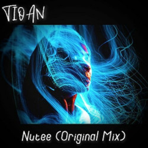 Tioan - Nutee (Original Mix)