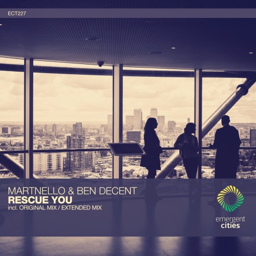 MarTnello & Ben Decent - Rescue You (Extended Mix)