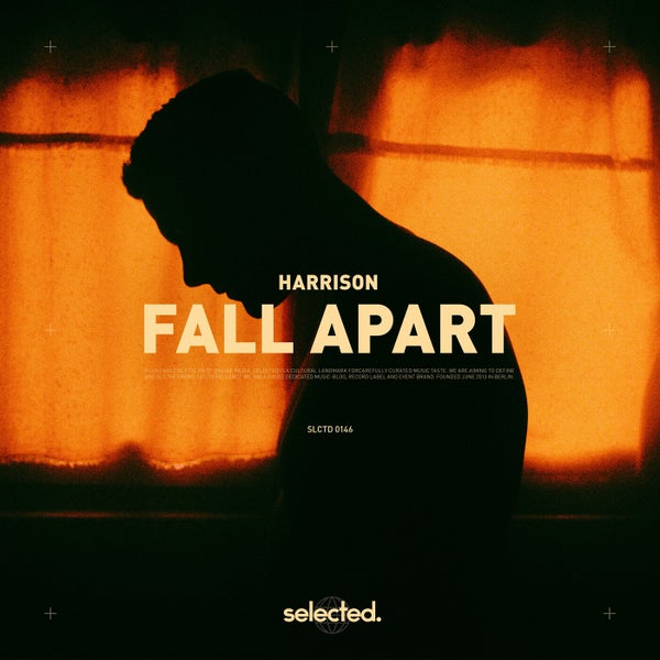 Harrison - Fall Apart (Extended Mix)