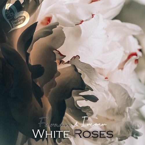FaraoN, Iriser - White Roses (Original Mix)
