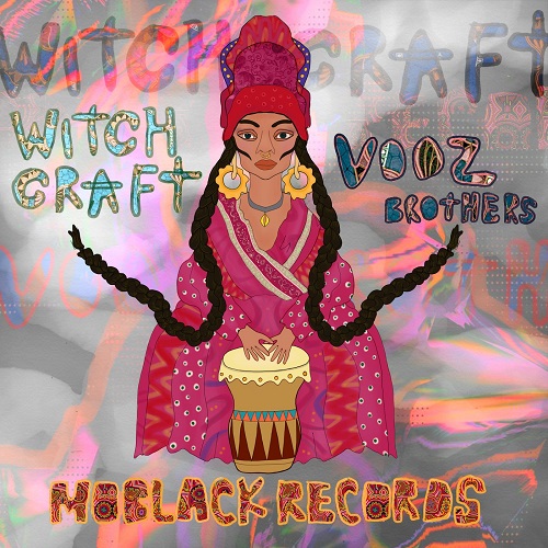Vooz Brothers - Witchcraft (Original Mix)
