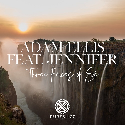 Adam Ellis feat. Jennifer - Three Faces of Eve (Original Mix)