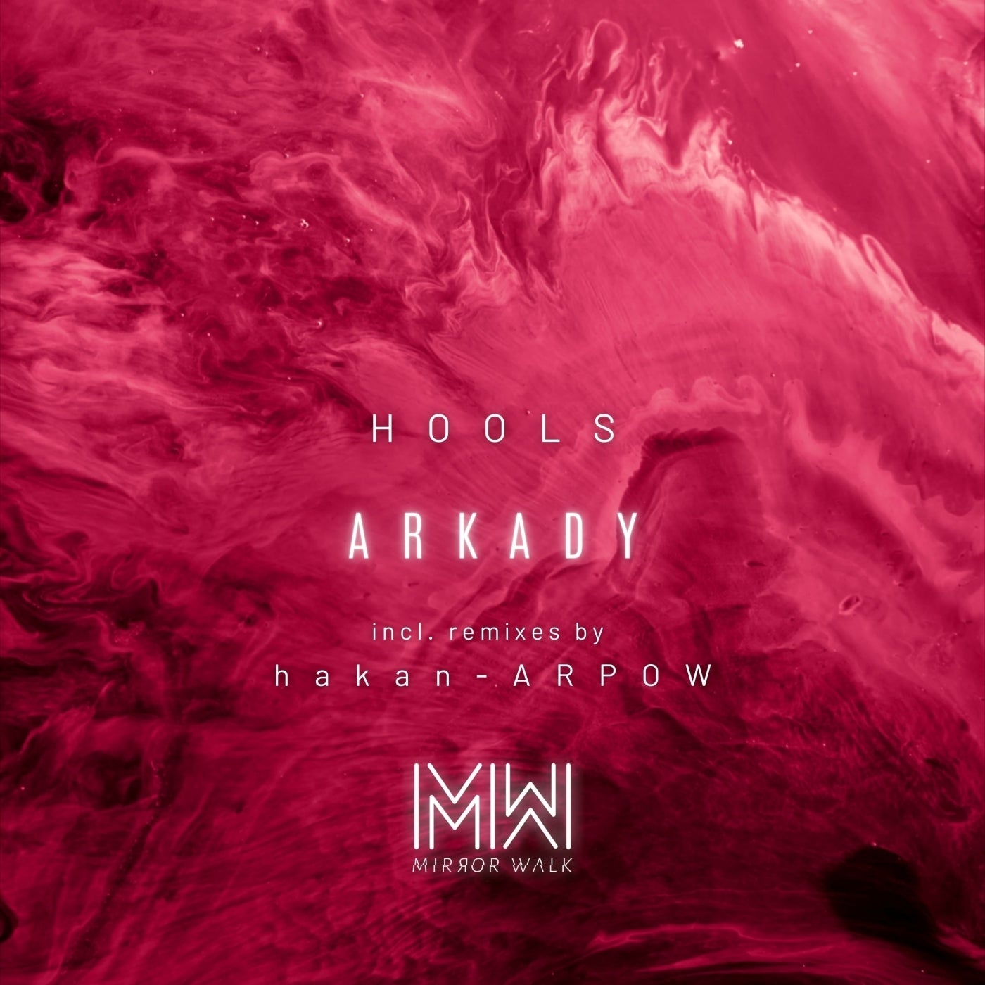 Hools - Arkady (Hakan Remix)