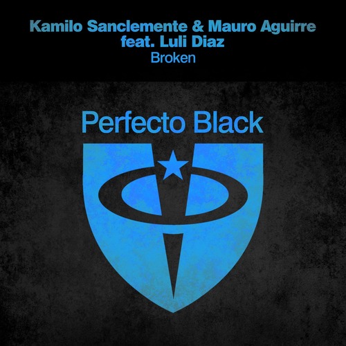 Kamilo Sanclemente, Mauro Aguirre - Broken feat. Luli Diaz (Extended Mix)