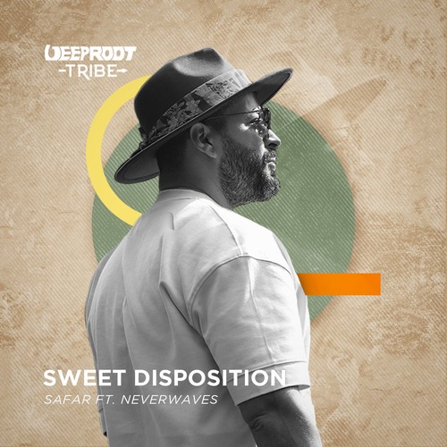 Safar (FR), neverwaves - Sweet Disposition (Original Mix)