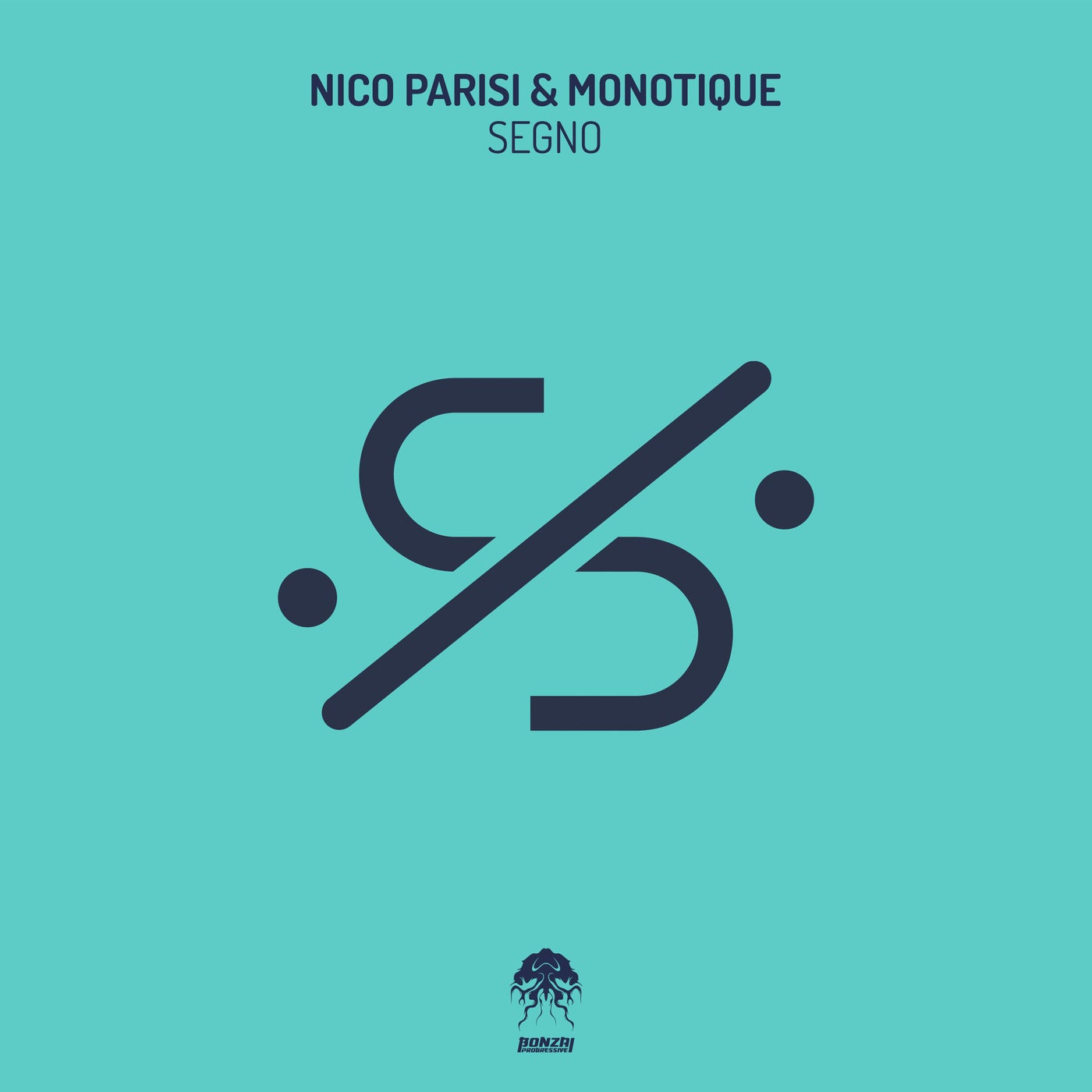 Nico Parisi, Monotique - Segno (Original Mix)