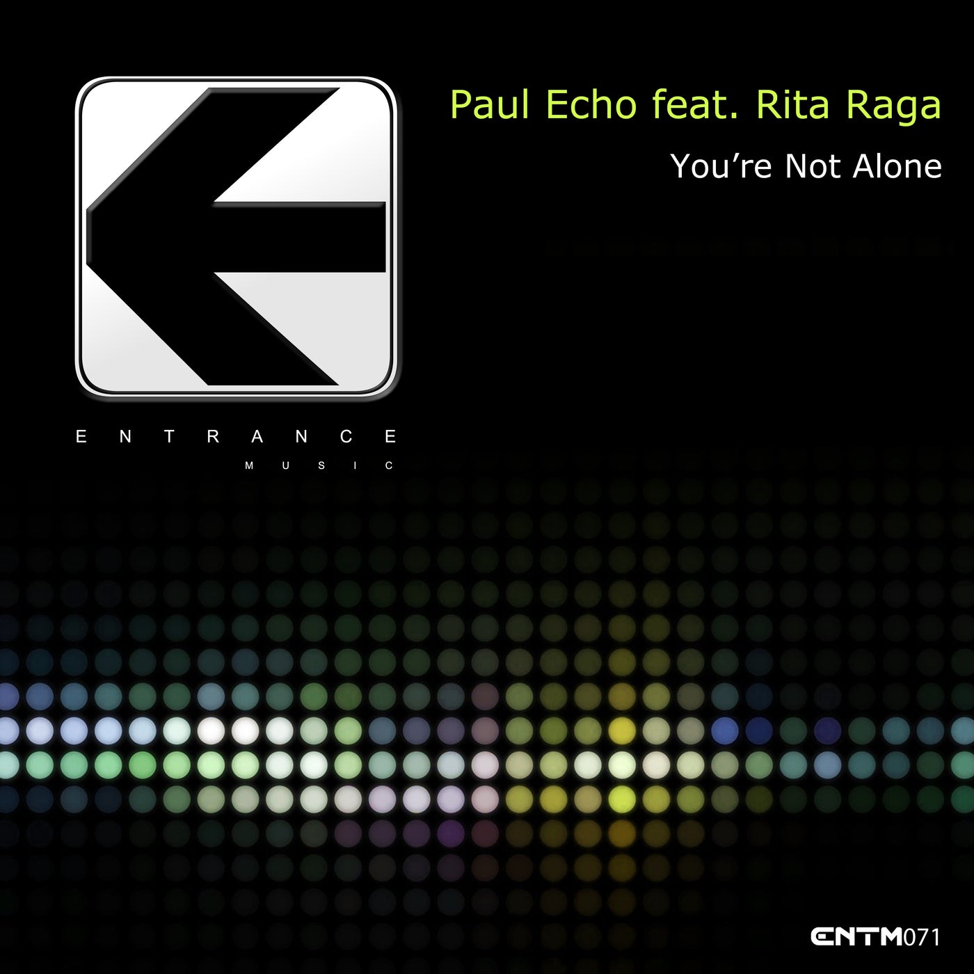 Paul Echo Feat. Rita Raga - You're Not Alone (Original Mix)