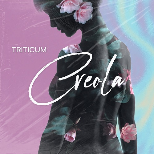 Triticum - Creola (Original Mix)
