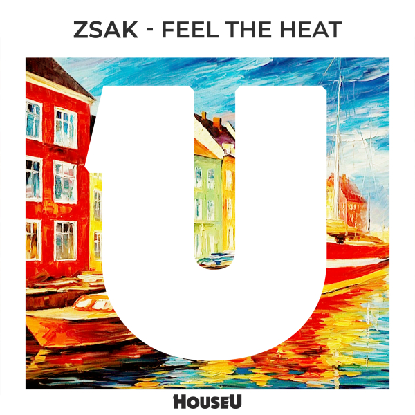 Zsak – Feel The Heat (Extended Mix)