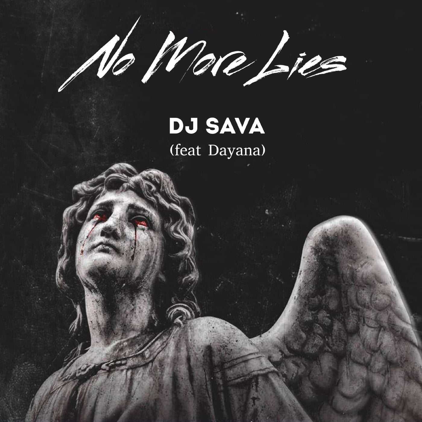 DJ Sava, Dayana - No More Lies (Extended)