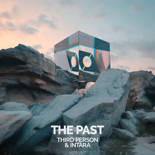 Third Person & Intara – The Past (Original Mix)