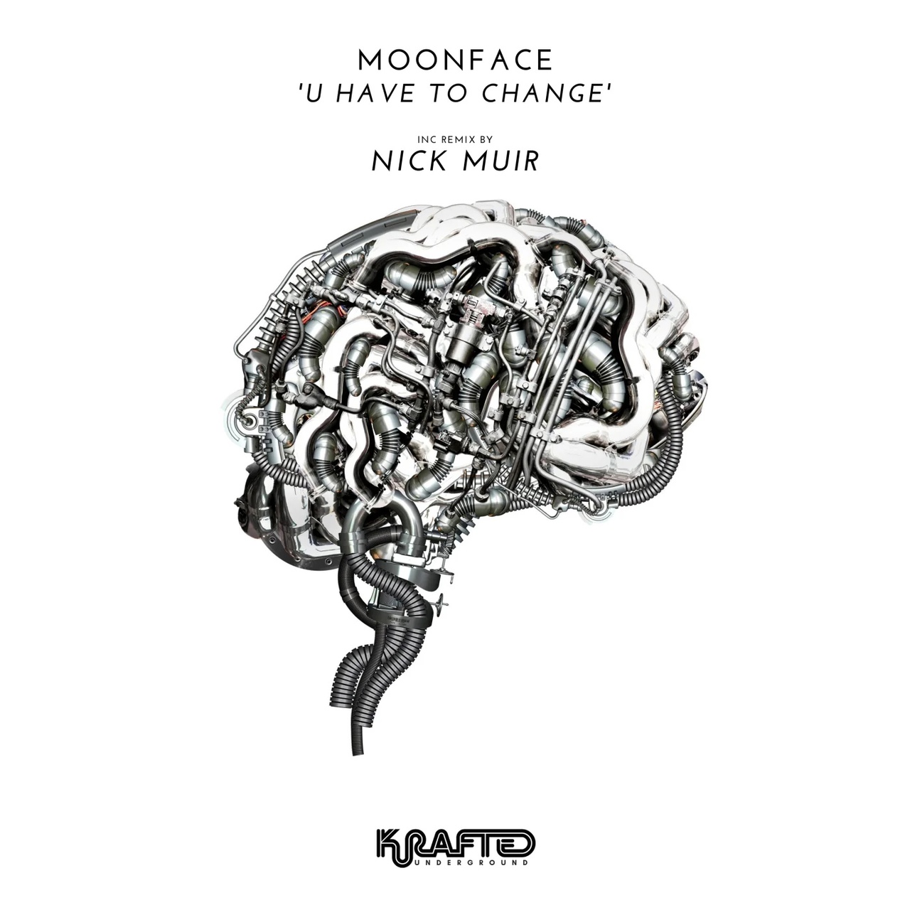 Moonface - U Have to Change (Nick Muir Remix)