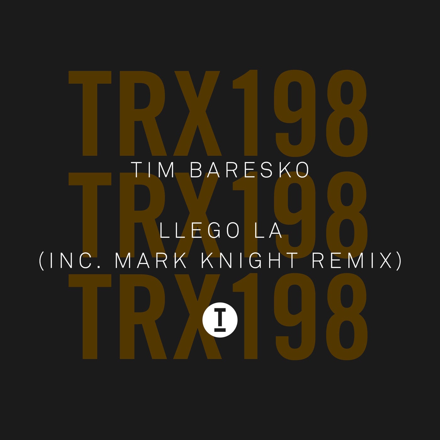 Tim Baresko - Llego La (Mark Knight Extended Mix)