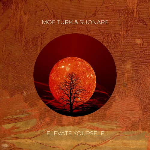 Moe Turk & Suonare - Elevate Yourself (Deep Mix)