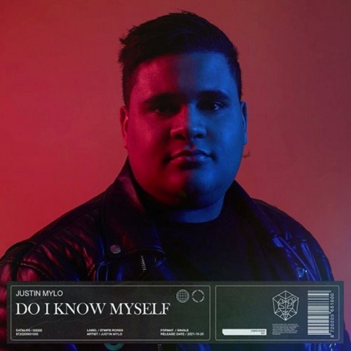 Justin Mylo - Do I Know Myself (Extended Mix)