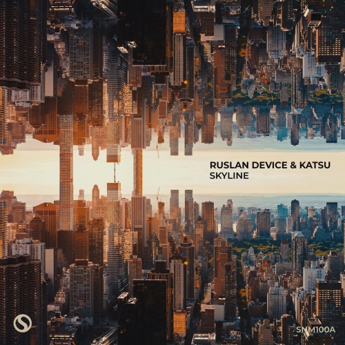 Ruslan Device & Katsu - Skyline (Extended Mix)