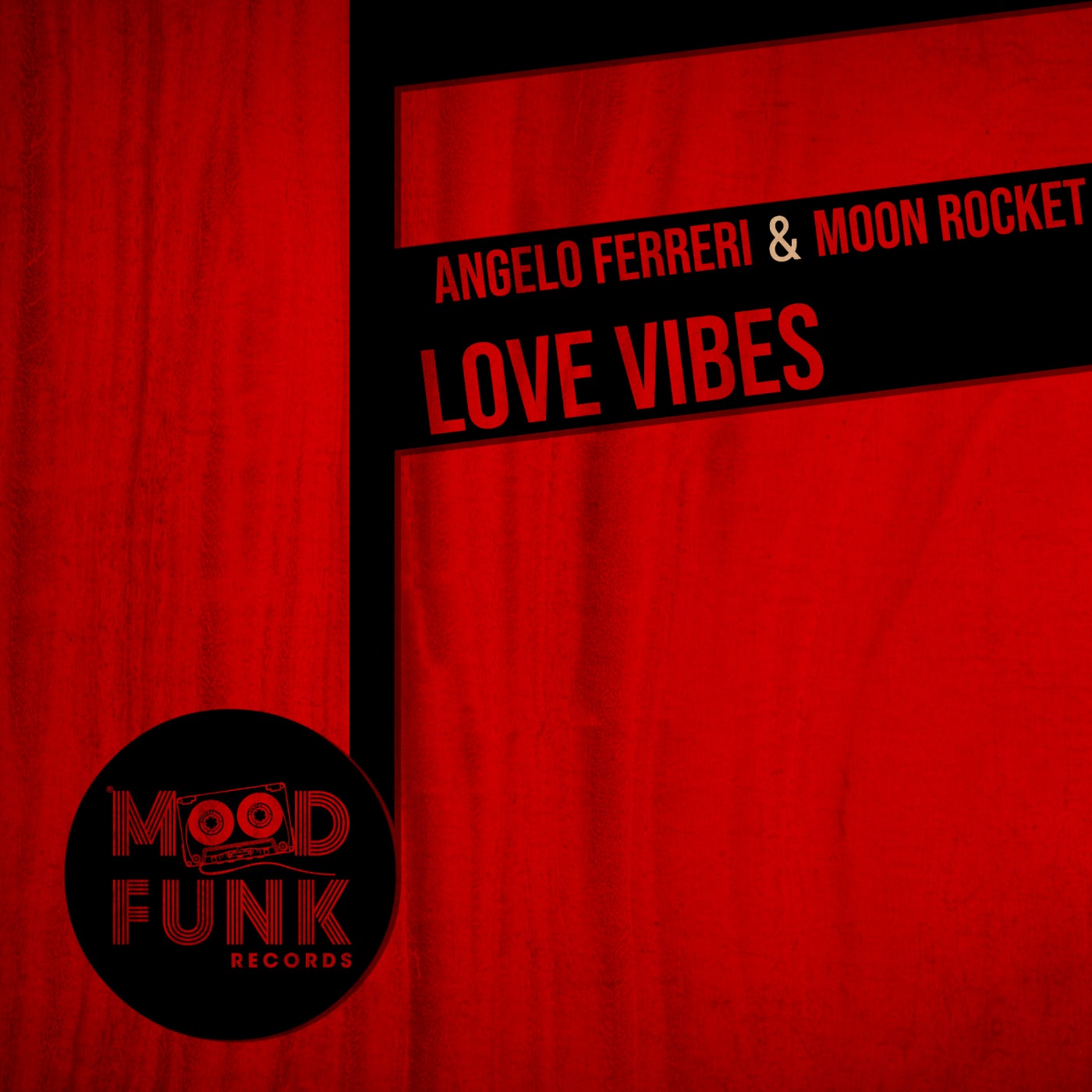 Angelo Ferreri, Moon Rocket – Love Vibes (Original Mix)