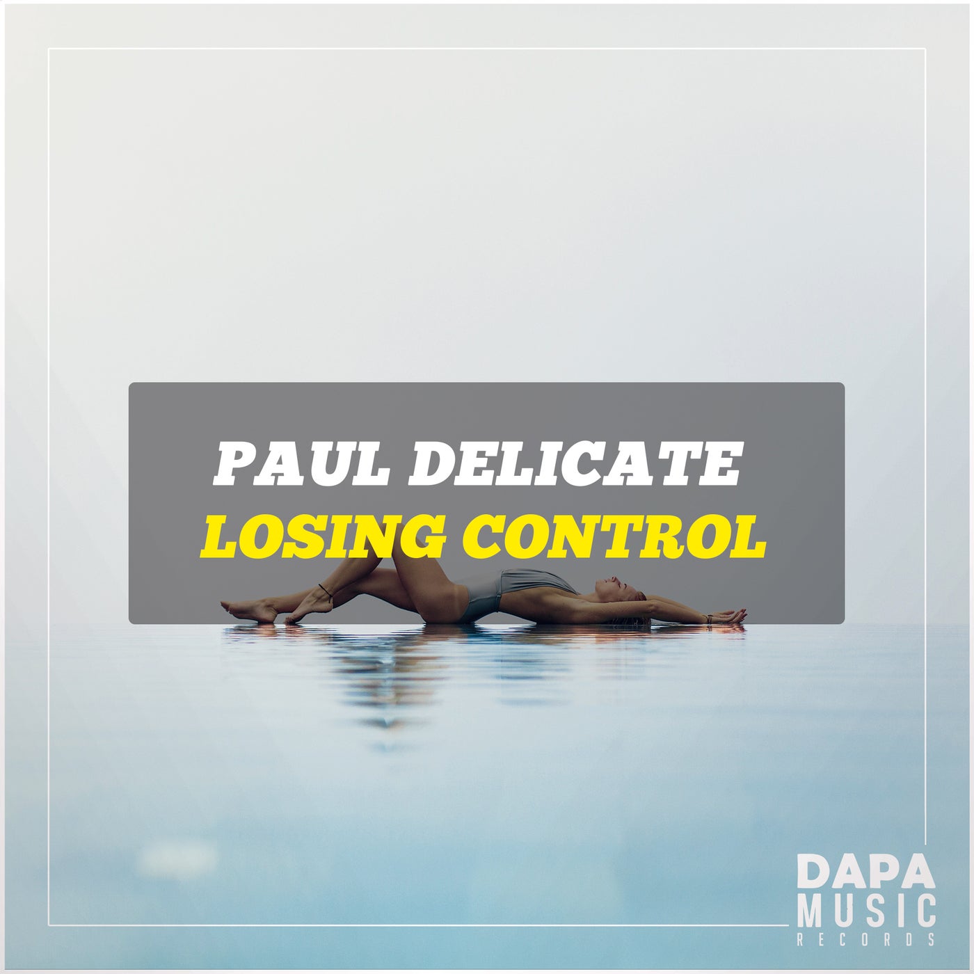 Paul Delicate - Losing Control (Original Mix)