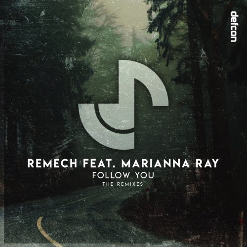 ReMech & Marianna Ray - Follow You (NrgMind Extended Remix)