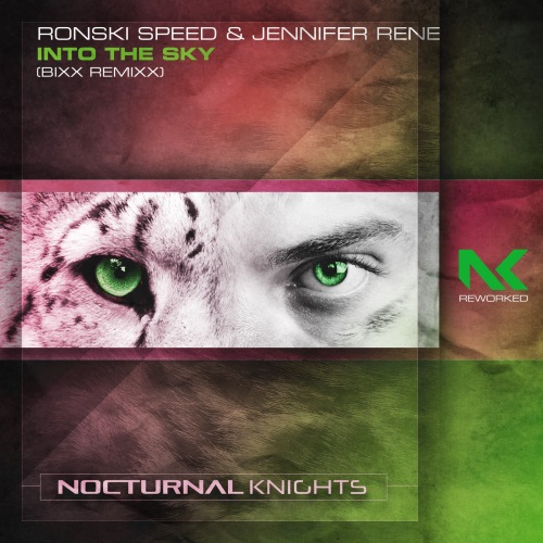 Ronski Speed & Jennifer Rene - Into the Sky (Bixx Extended Remixx)