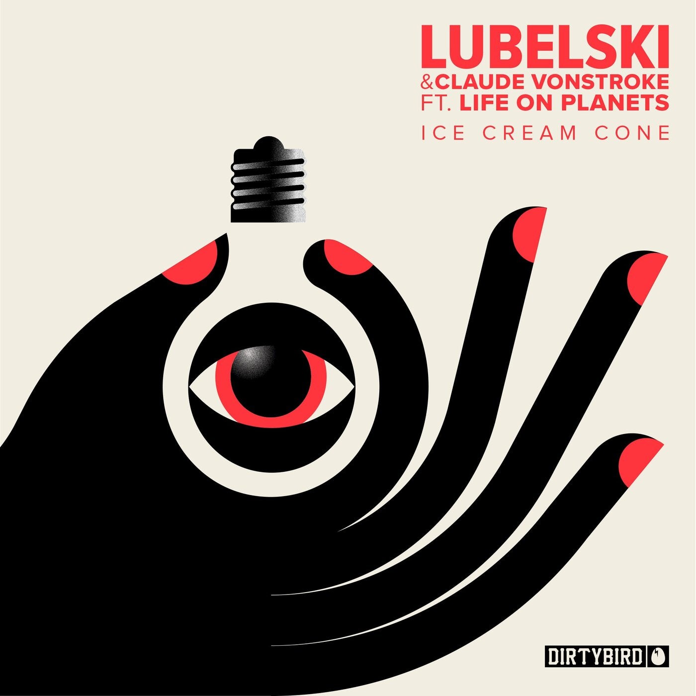 Lubelski, Claude VonStroke, Life On Planets - Ice Cream Cone