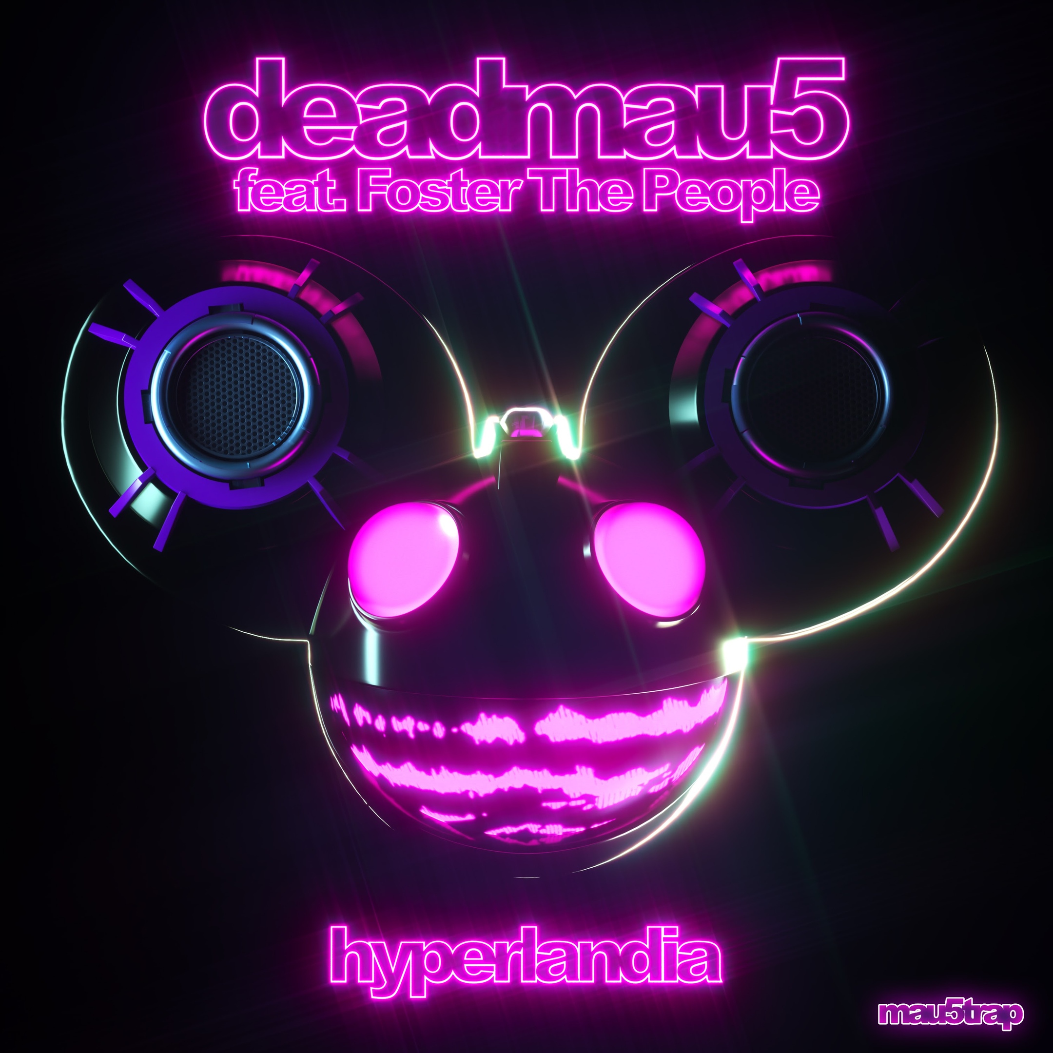 Deadmau5 x Foster The People - Hyperlandia (Original Mix)