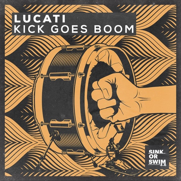 Lucati - Kick Goes Boom (Extended Mix)