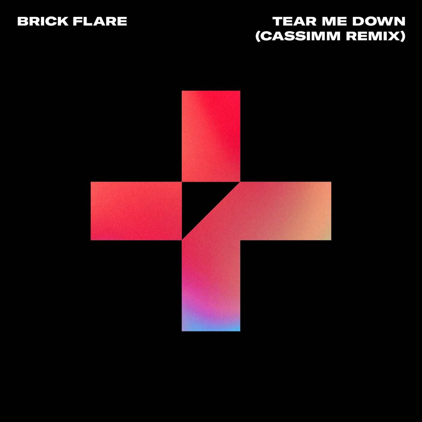 Brick Flare - Tear Me Down (Cassimm Extended Remix)