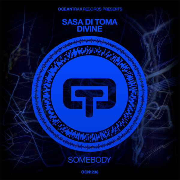 Sasa Di Toma & DiVine (NL) - Somebody (Original Mix)