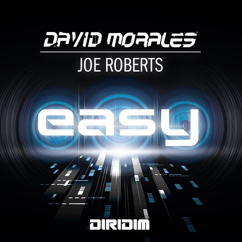 David Morales & Joe Roberts - Easy (Extended Mix)