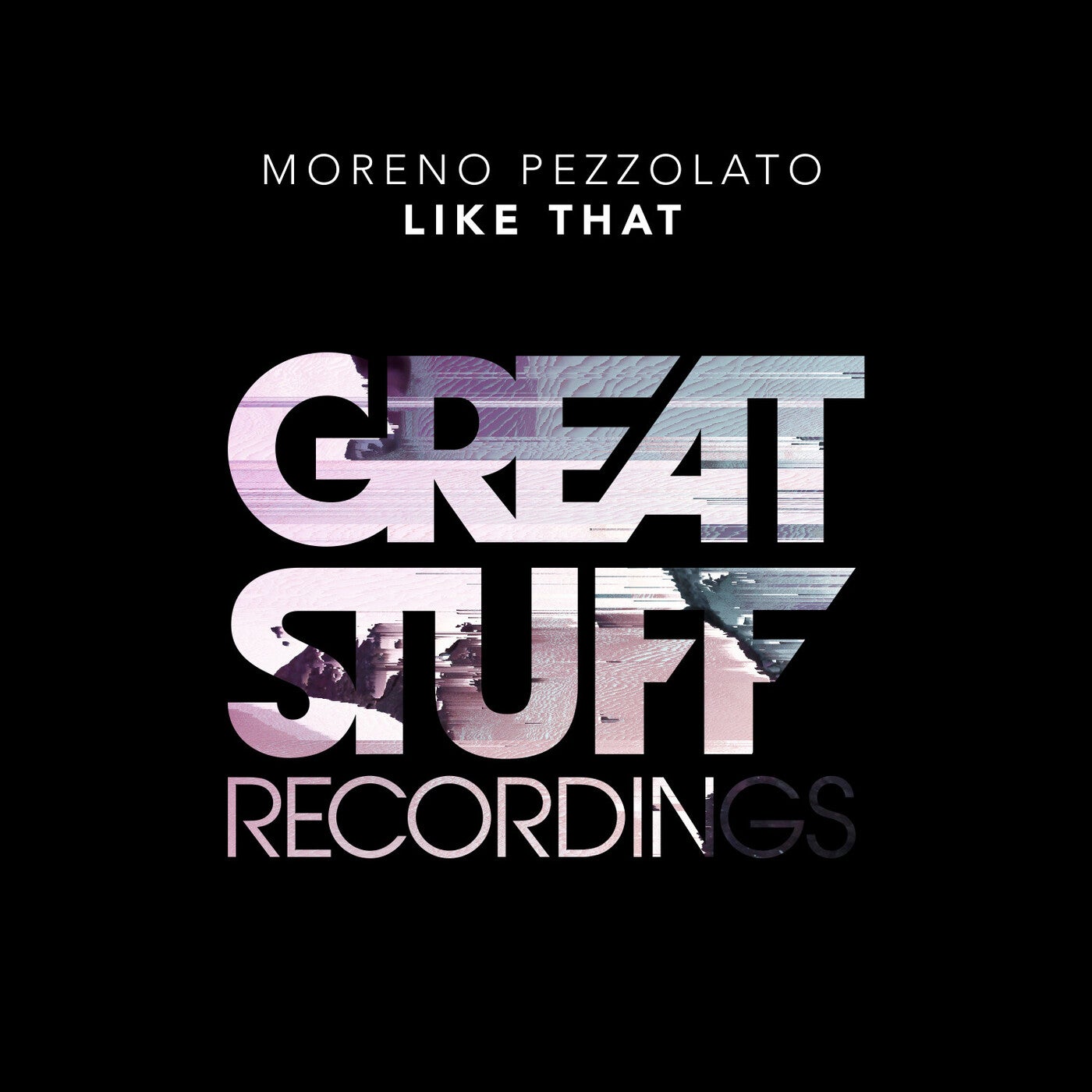 Moreno Pezzolato - Like That (Extended Mix)