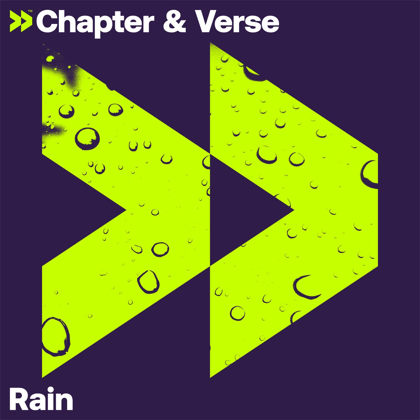 Chapter & Verse - Rain (Extended Mix)