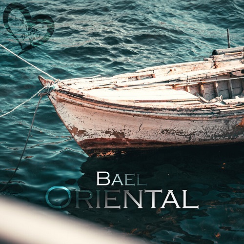 Bael - Oriental (Original Mix)