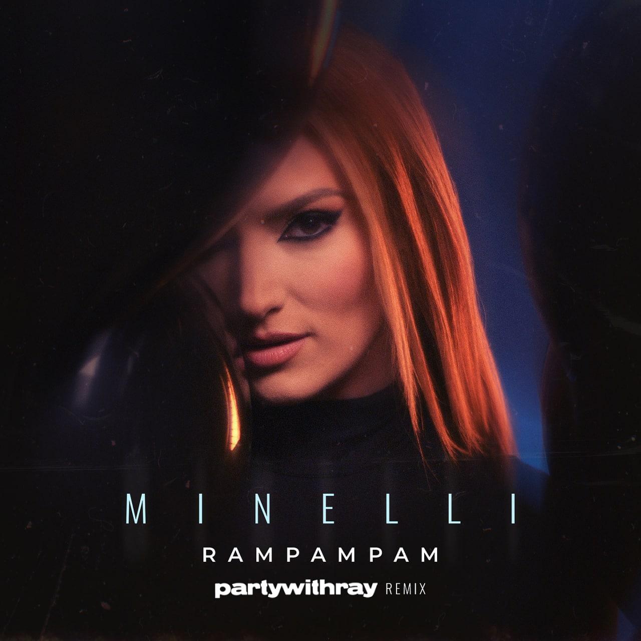 Minelli - Rampampam (partywithray Extended Remix)