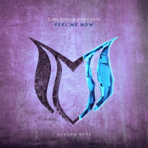 CubeTonic & Makizante - Feel Me Now (Extended Mix)