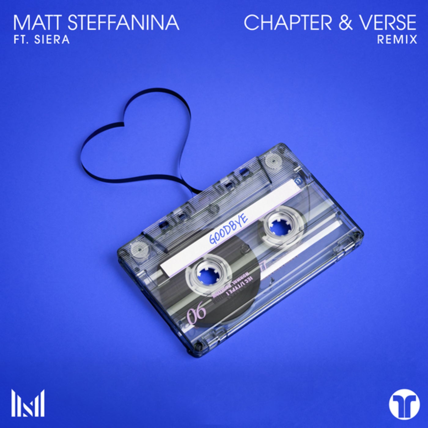 Matt Steffanina Feat. Siera - Goodbye  (Chapter & Verse Remix)