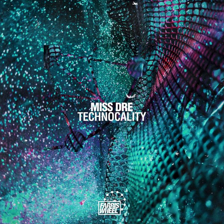 Miss Dre - Technocality (Original Mix)