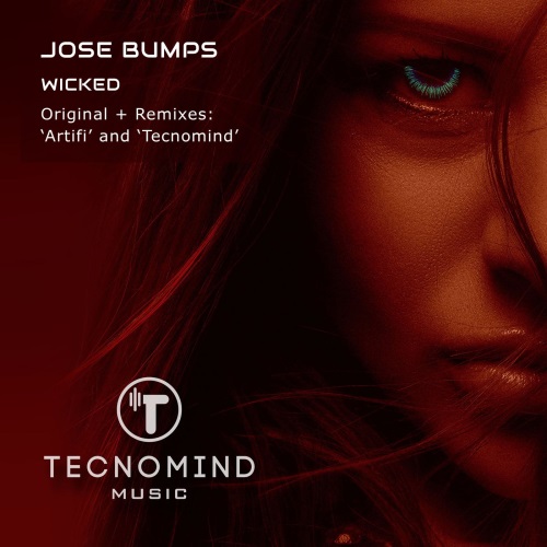 Jose Bumps - Wicked (Tecnomind in da Breakz Remix)