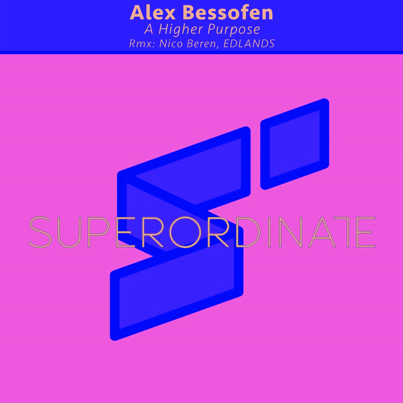 Alex Bessofen - A Higher Purpose (Nico Beren Rmx)