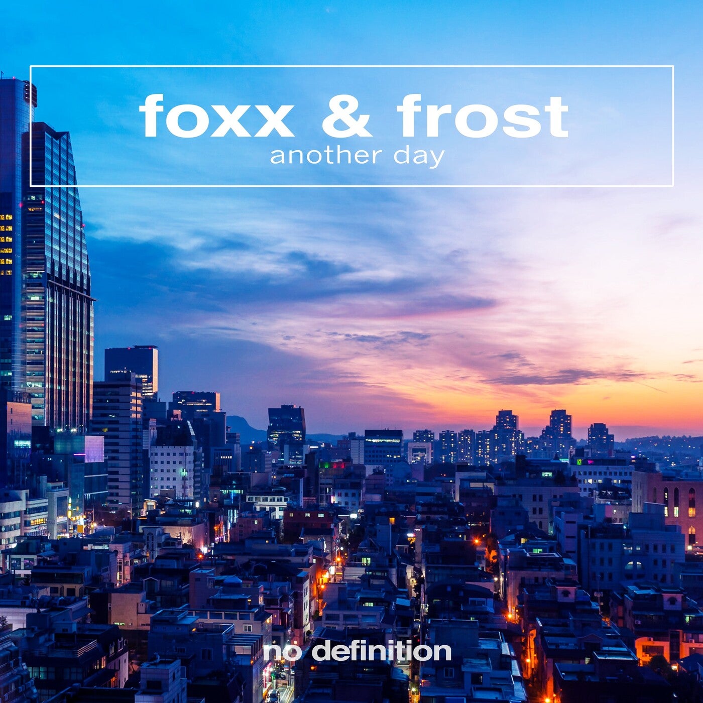 Foxx & Frost - Another Day (Extended Mix)