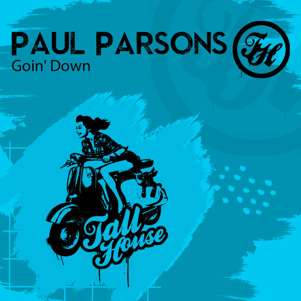 Paul Parsons - Goin' Down (Original Mix)