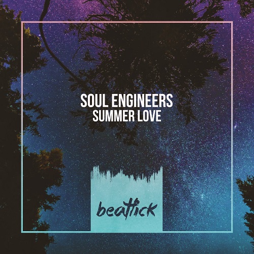 Soul Engineers - Summer Love (Original Mix)