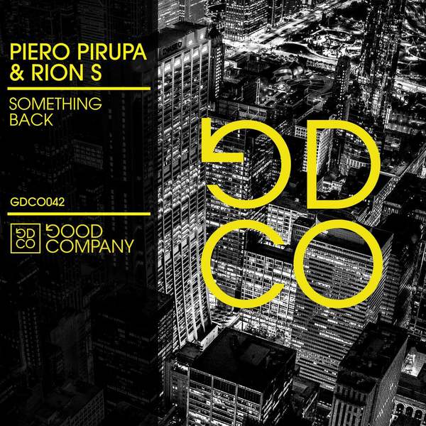 Piero Pirupa & Rion S - Something Back (Extended Club Mix)