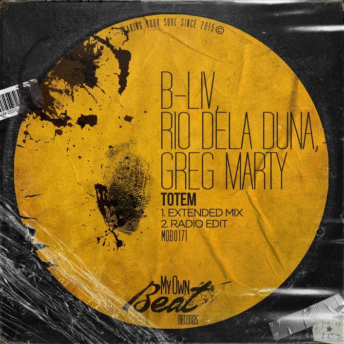 B-Liv, Rio Dela Duna, Greg Marty - Totem (Extended Mix)