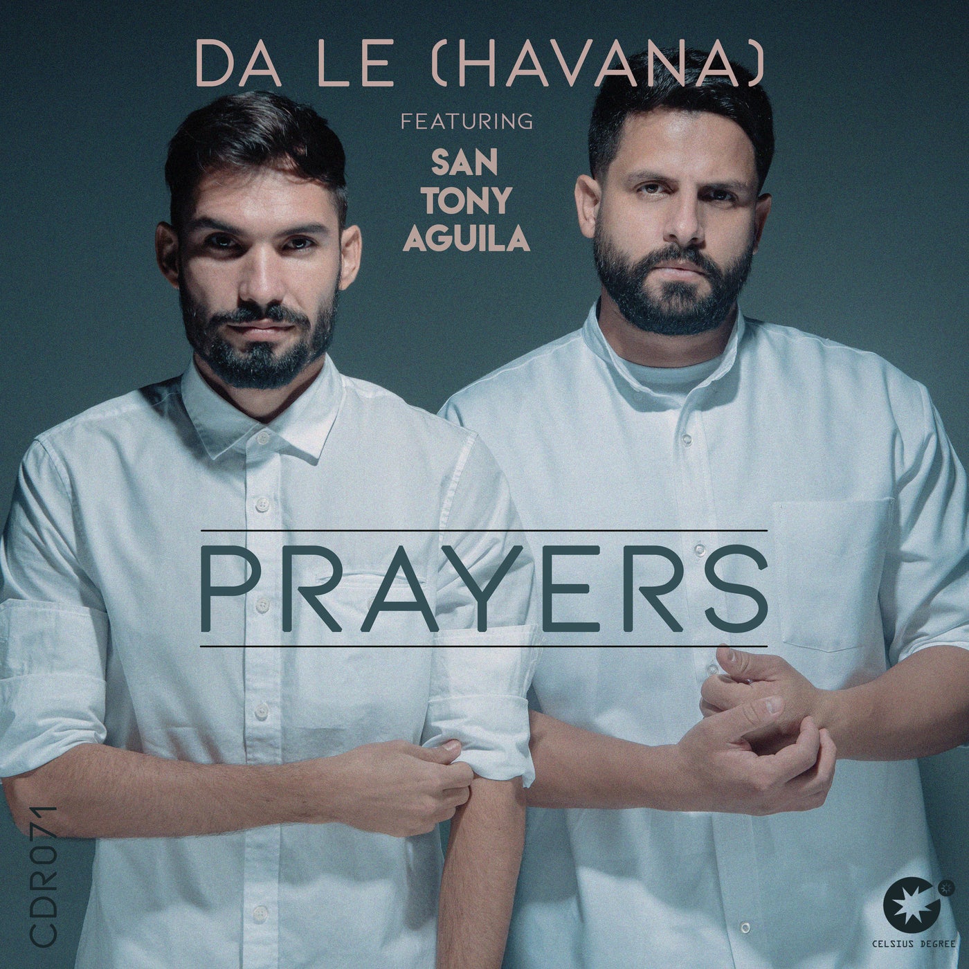 Da Le (Havana), San Tony Aguila - Prayers