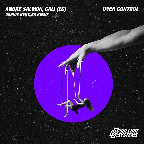 Andre Salmon, Cali (EC) - Over Control (Original Mix)